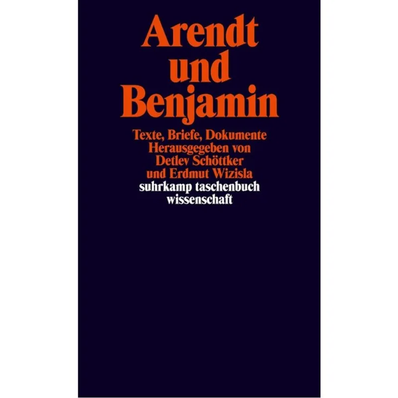 ARENDT UND BENJAMIN