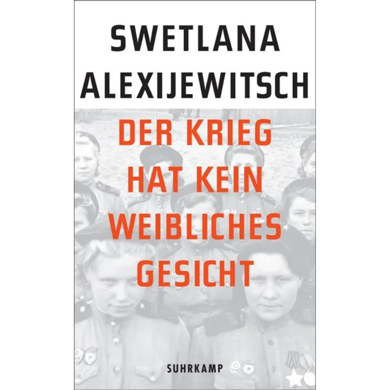 DER KRIEG HAT KEIN WEIBLICHES GESICHT
