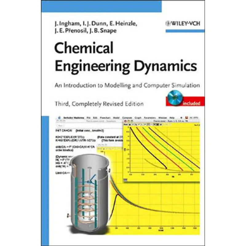 CHEMICAL ENGINEERING DYNAMICS -INCLUDES CD-ROM - AN INTRODUCTION TO MODELING AND COMPUTER SIMULATION