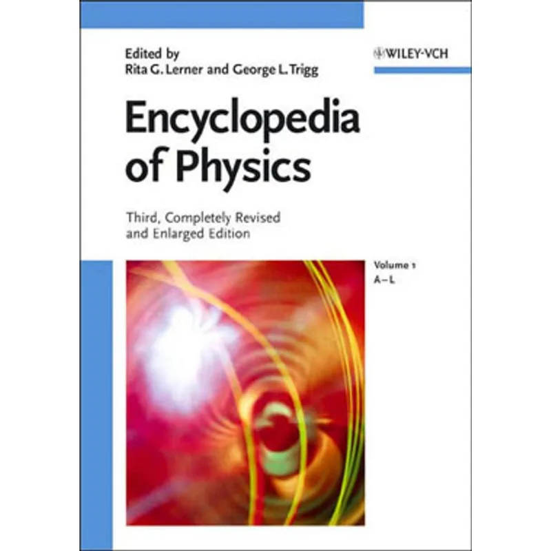 ENCYCLOPEDIA OF PHYSICS - 2 VOLUMES