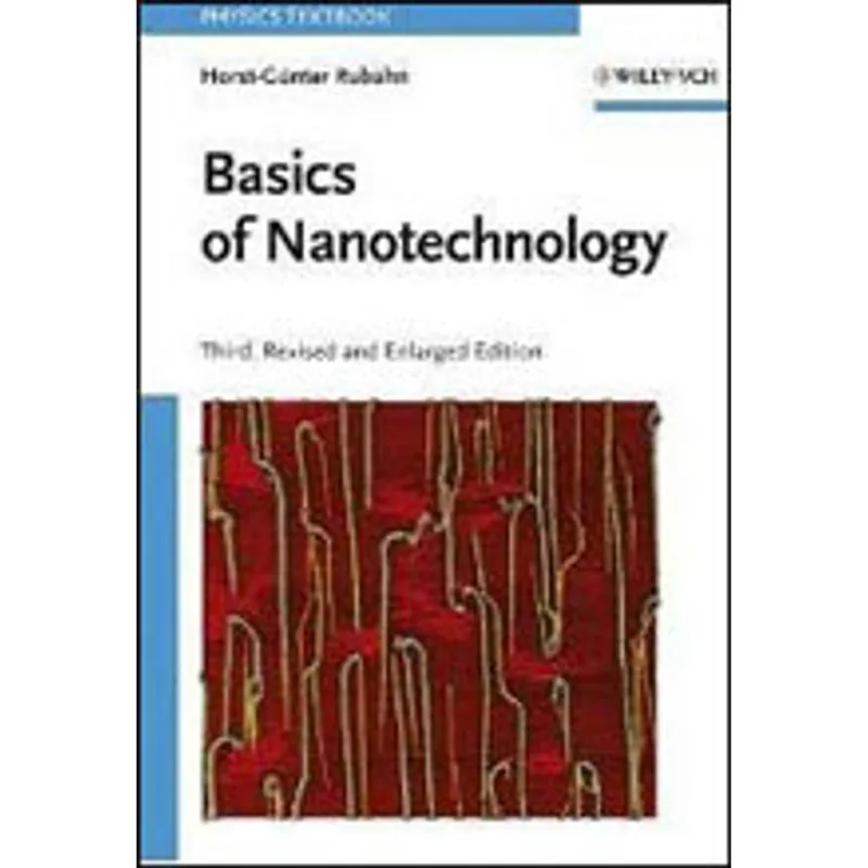 BASICS OF NANOTECHNOLOGY