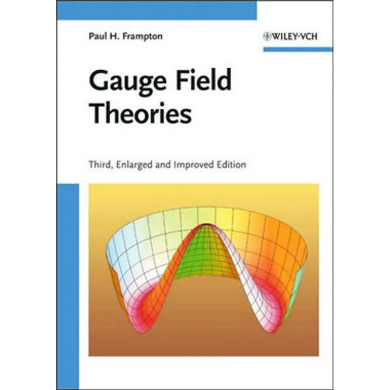 GAUGE FIELD THEORIES