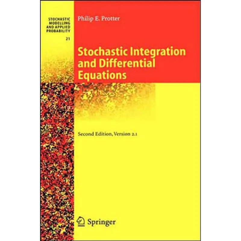 STOCHASTIC INTEGRATION AND DIFFERENTIAL EQUATIONS