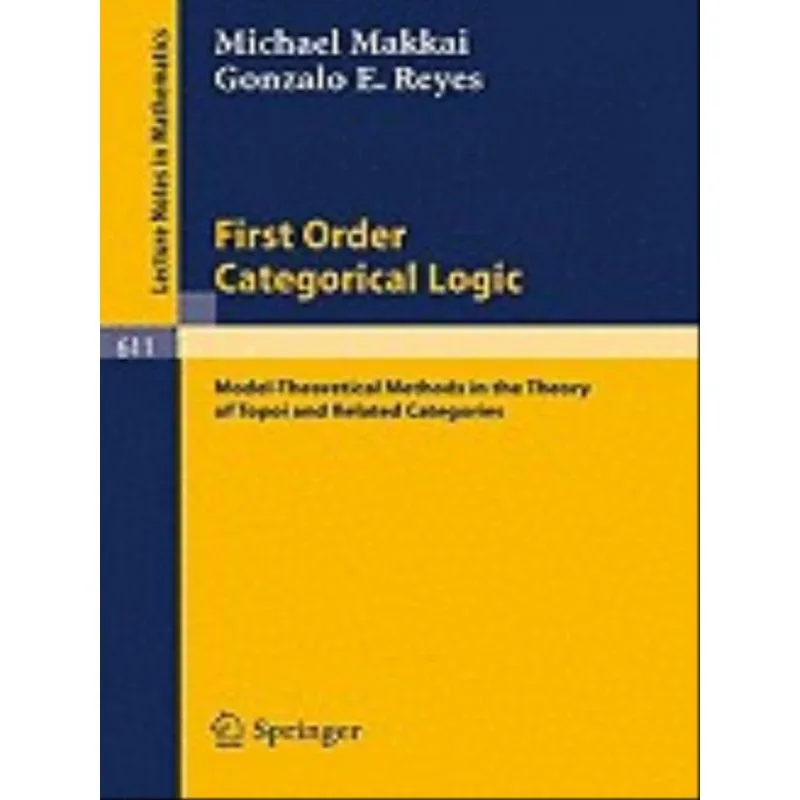 FIRST ORDER CATEGORICAL LOGIC