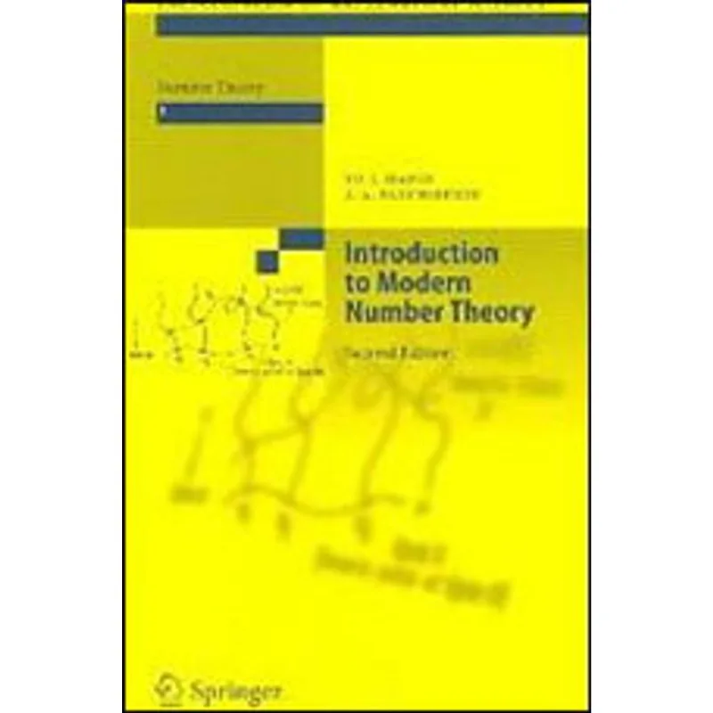 INTRODUCTION TO MODERN NUMBER THEORY