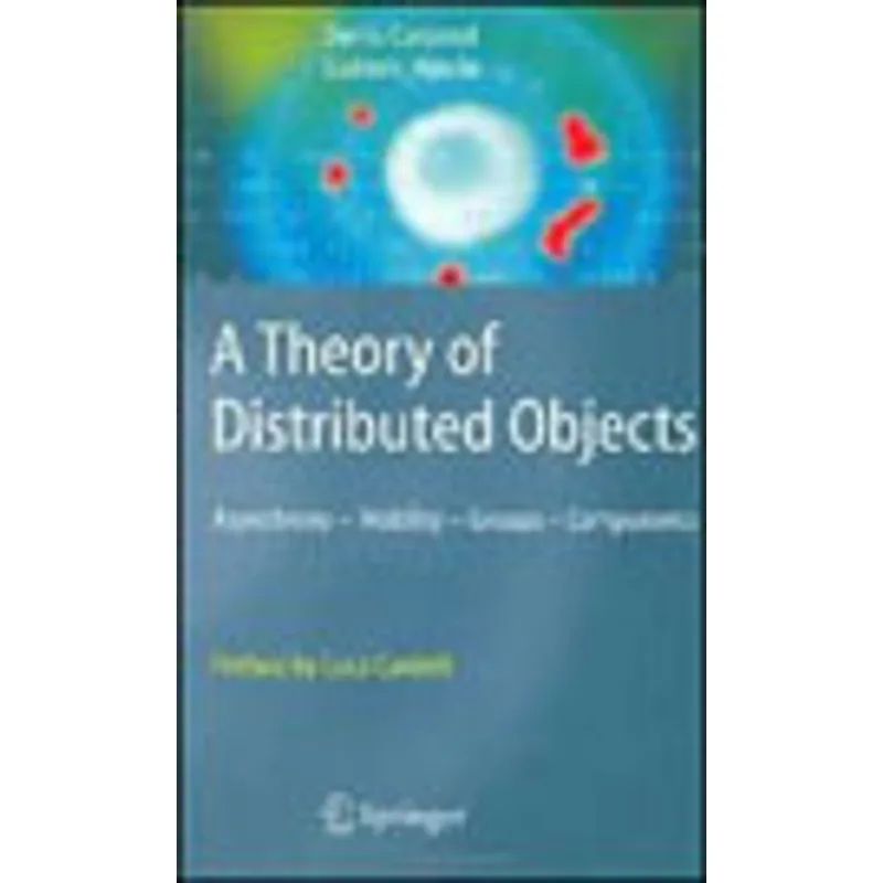 THEORY OF DISTRIBUTED OBJECTS, A