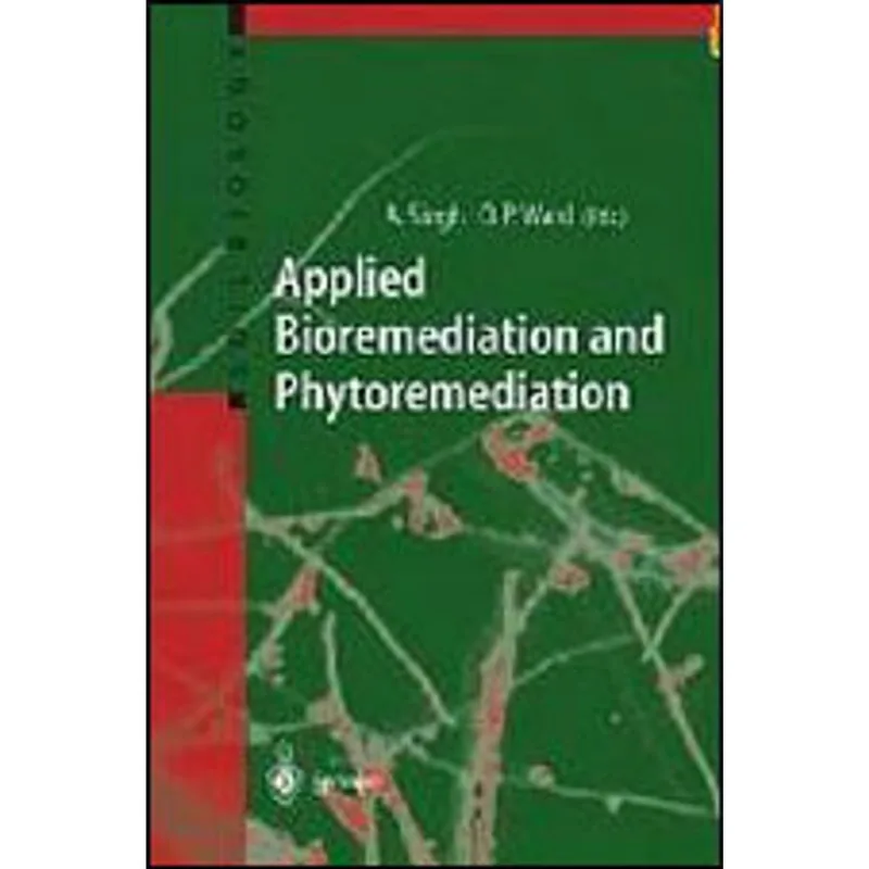 APPLIED BIOREMEDIATION AND PHYTOREMEDIATION