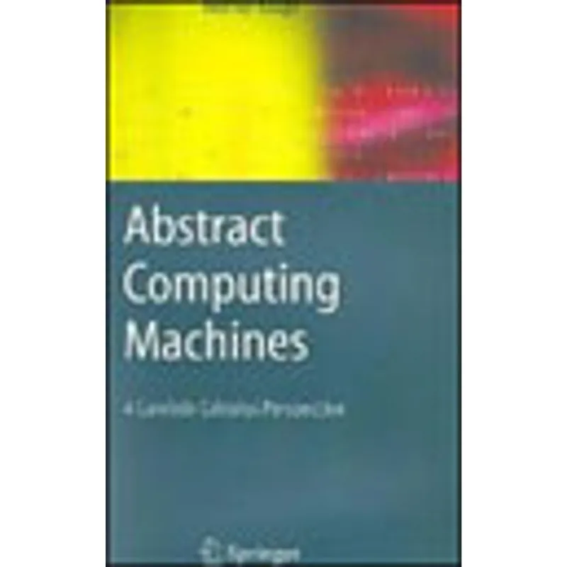 ABSTRACT COMPUTING MACHINES
