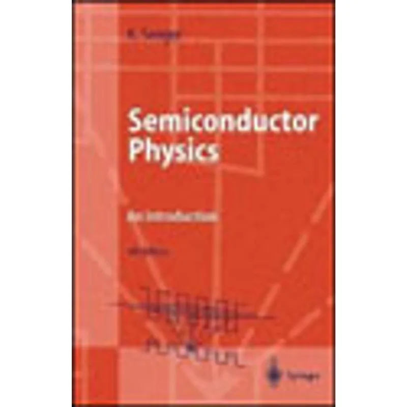 SEMICONDUCTOR PHYSICS