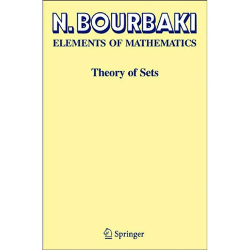 ELEMENTS OF MATHEMATICS: THEORY OF SETS