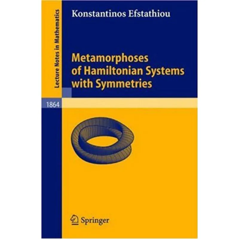 METAMORPHOSES OF HAMILTONIAN SYSTEMS W/ SYMMETRI