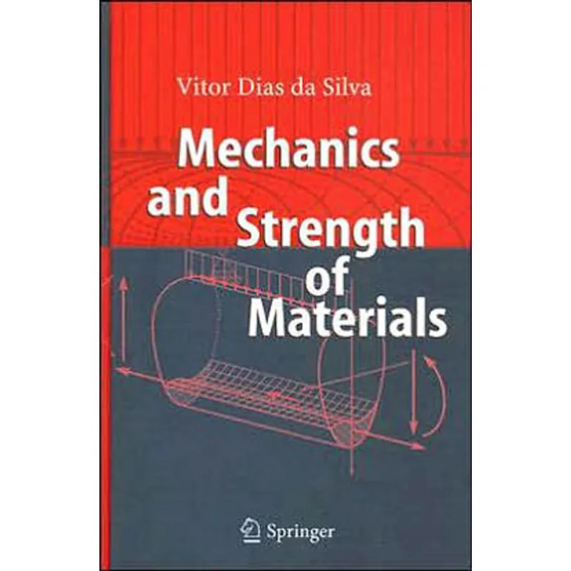 MECHANICS AND STRENGTH OF MATERIALS
