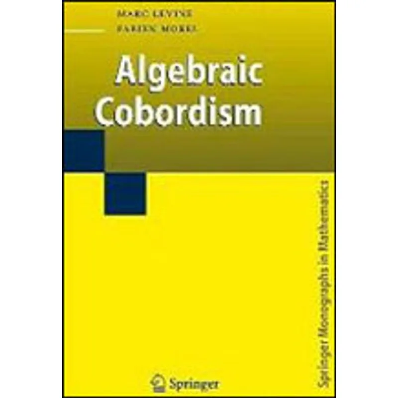 ALGEBRAIC COBORDISM