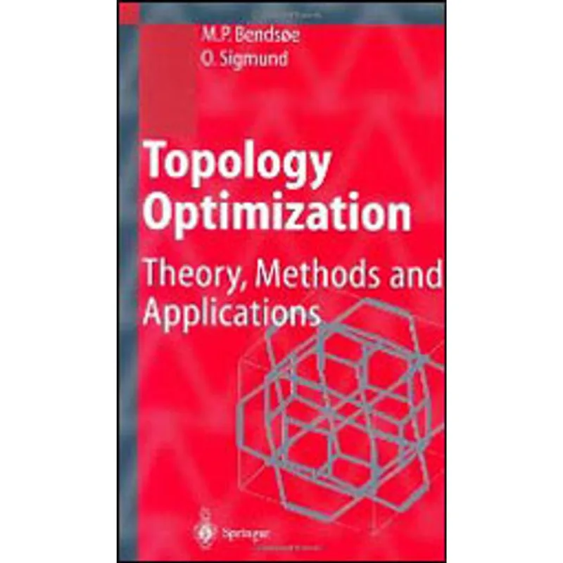 TOPOLOGY OPTIMIZATION