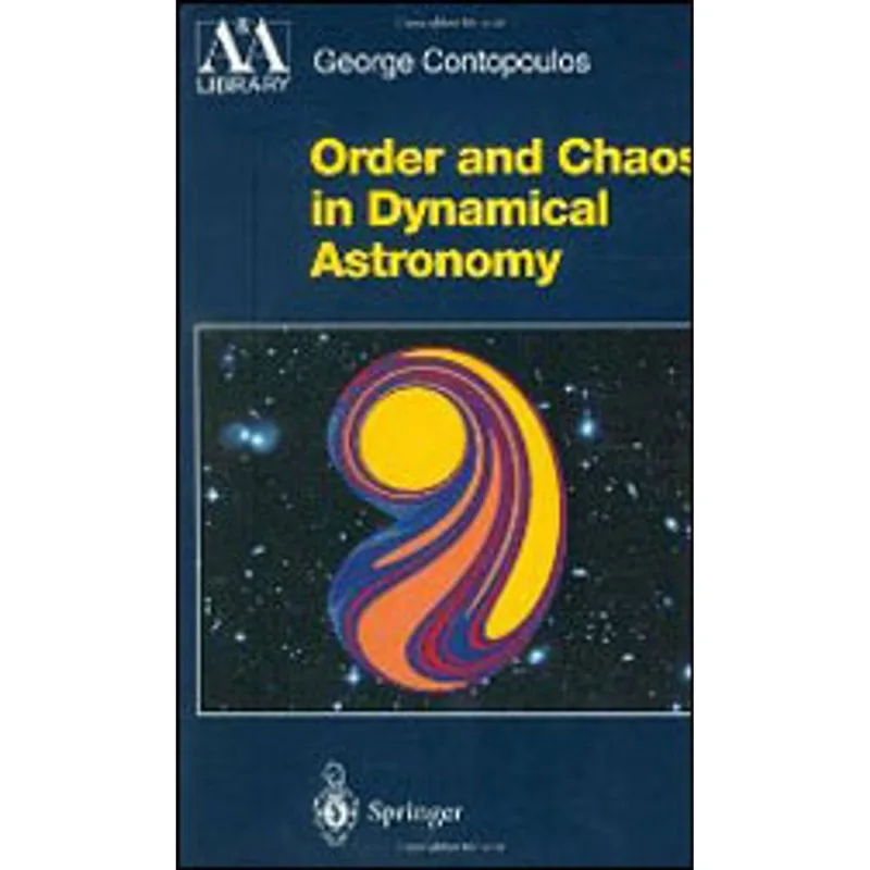 ORDER AND CHAOS IN DYNAMICAL ASTRONOMY