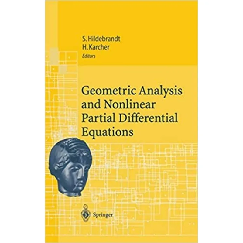 GEOMETRIC ANALYSIS AND NONLINEAR PARTIAL DIFFERENTIAL EQUATIONS
