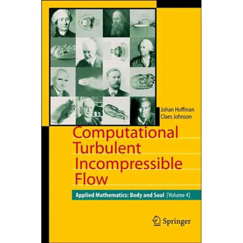 COMPUTATIONAL TURBULENT INCOMPRESSIBLE FLOW