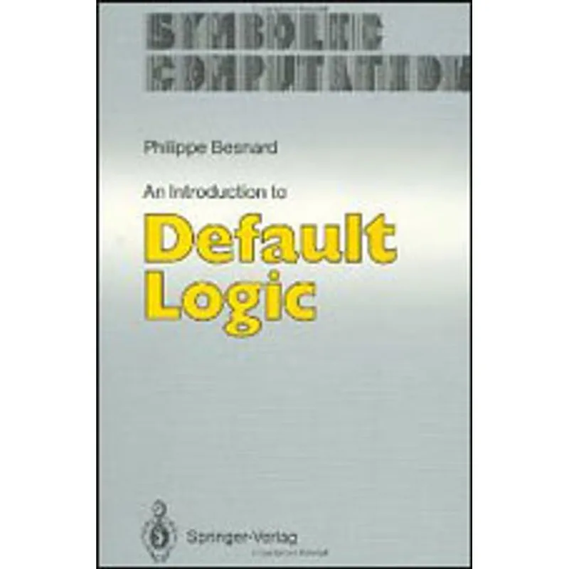 INTRODUCTION TO DEFAULT LOGIC, AN