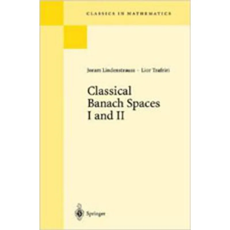 CLASSICAL BANACH SPACES - VOL. 1 E 2