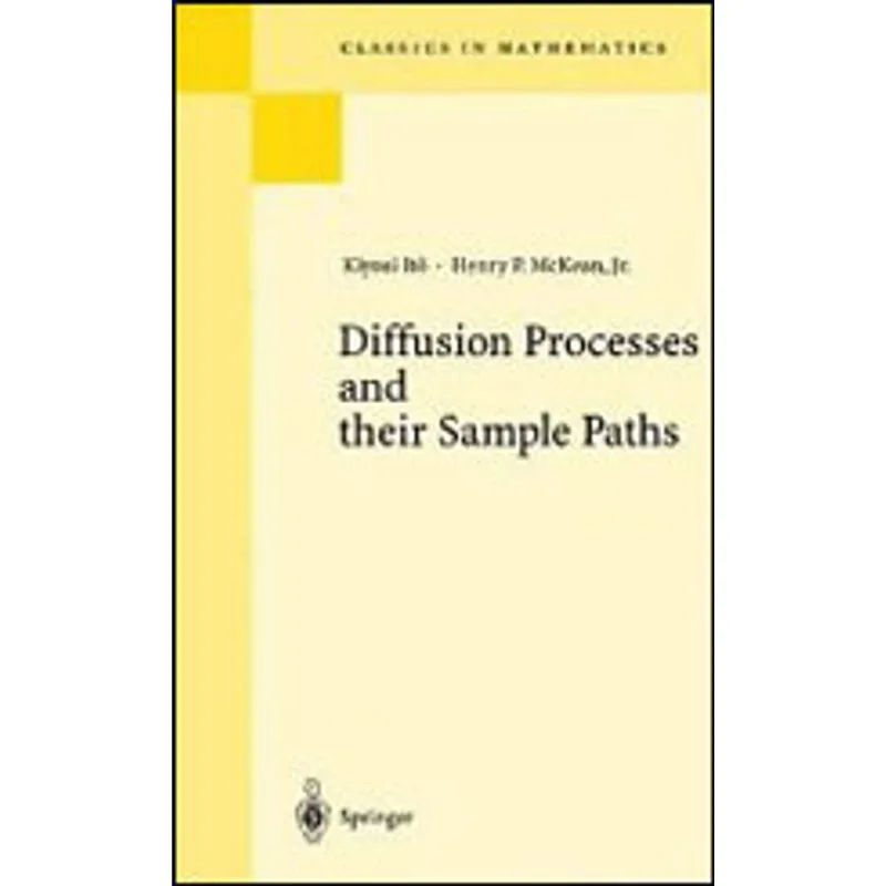 DIFFUSION PROCESSES AND THEIR SAMPLE PATHS