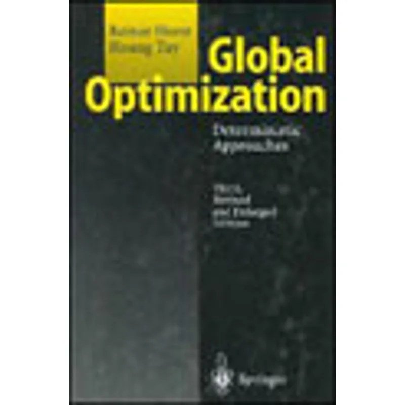 GLOBAL OPTIMIZATION - DETERMINISTIC APPROACHES