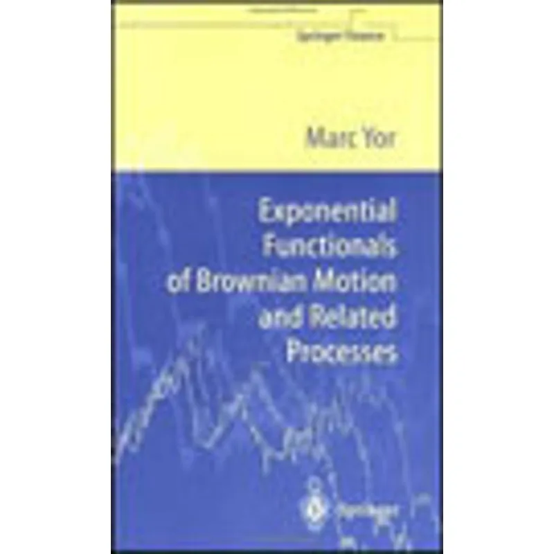ON EXPONENTIAL FUNCTIONALS OF BROWNIAN MOTION AND REALTED PROCESSES