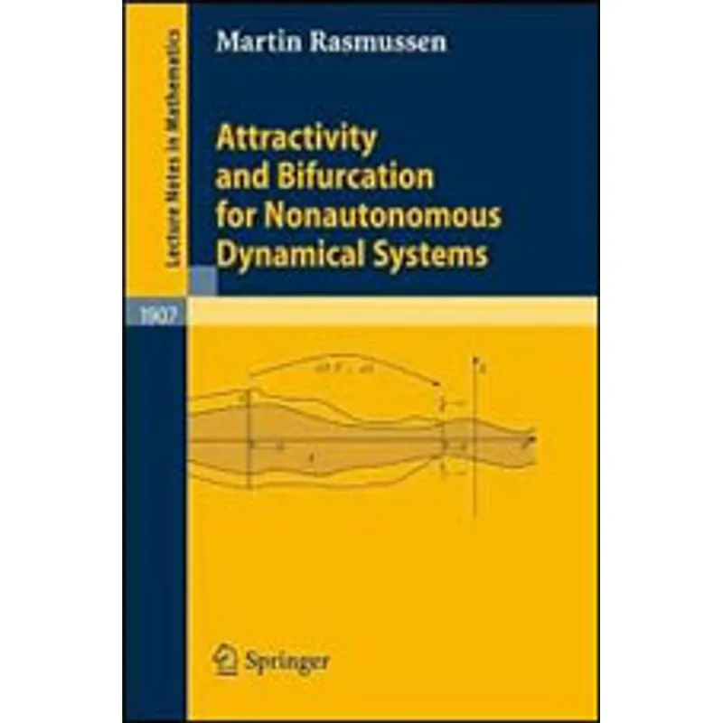ATTRACTIVITY AND BIFURCATION FOR NONAUTONOMOUS DYNAMICAL SYSTEMS