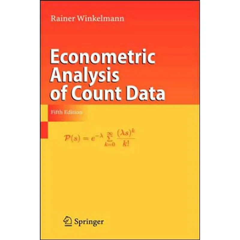 ECONOMETRIC ANALYSIS OF COUNT DATA