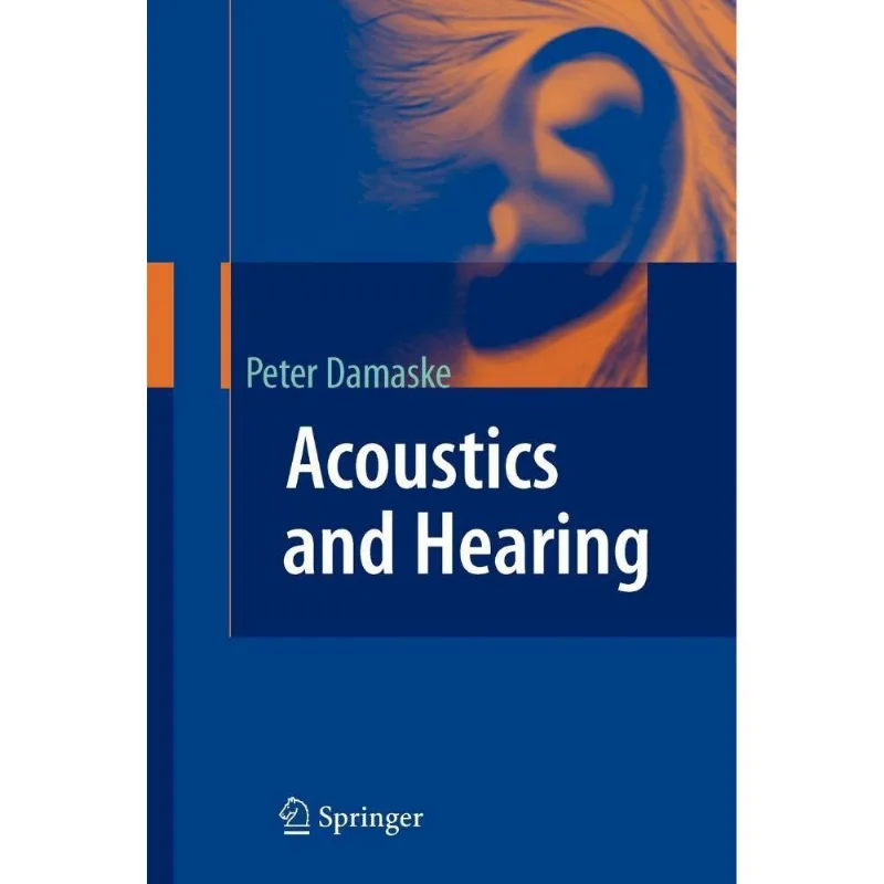 ACOUSTICS AND HEARING