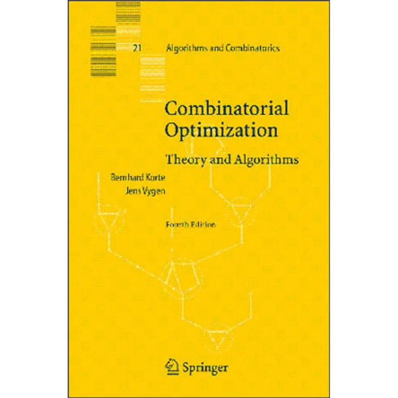 COMBINATORIAL OPTIMIZATION - THEORY AND ALGORITHM