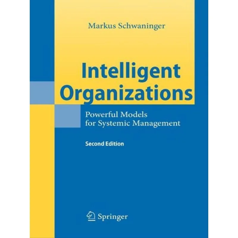 INTELLIGENT ORGANIZATIONS