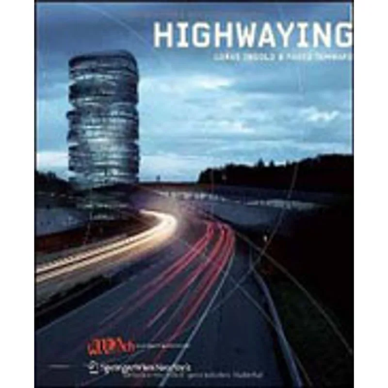 HIGHWAYING
