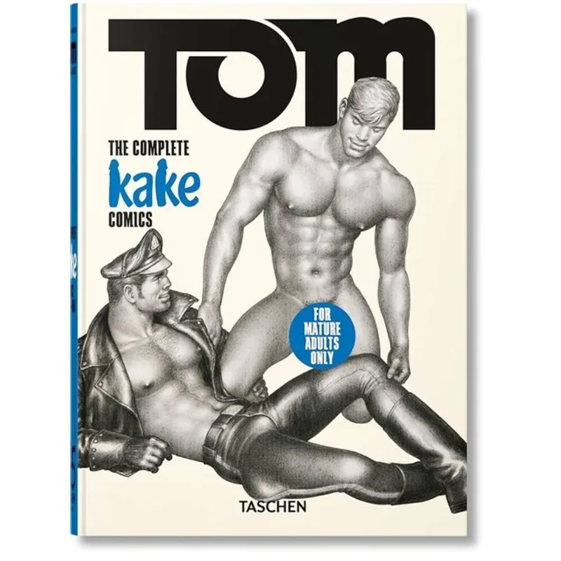 TOM OF FINLAND - THE COMPLETE KAKE COMICS