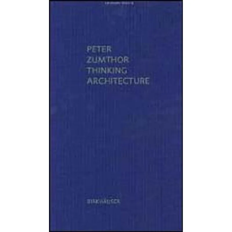THINKING ARCHITECTURE