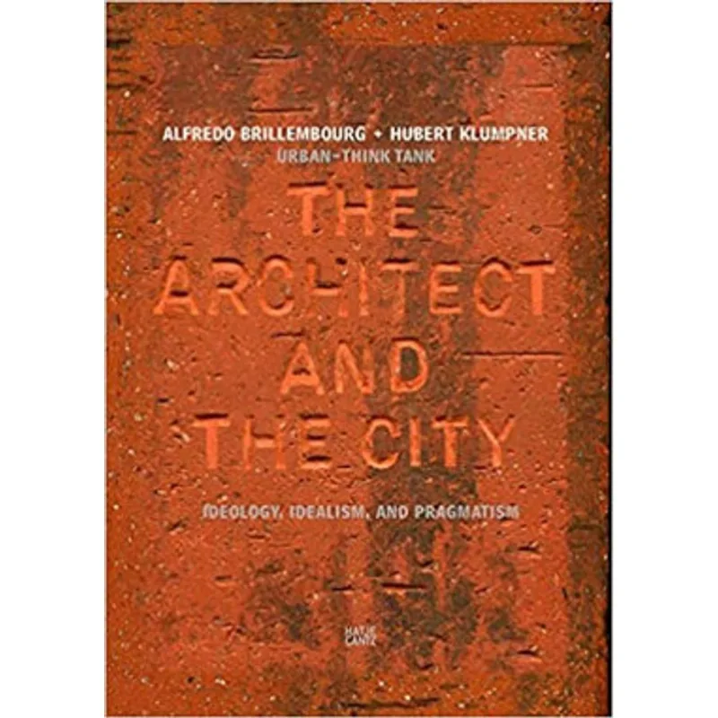 THE ARCHITECT AND THE CITY