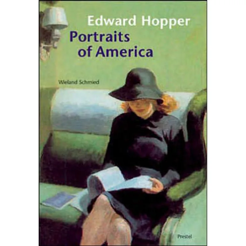 EDWARD HOPPER - PORTRAITS OF AMERICA