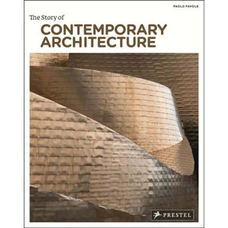 STORY OF CONTEMPORARY ARCHITECTURE, THE