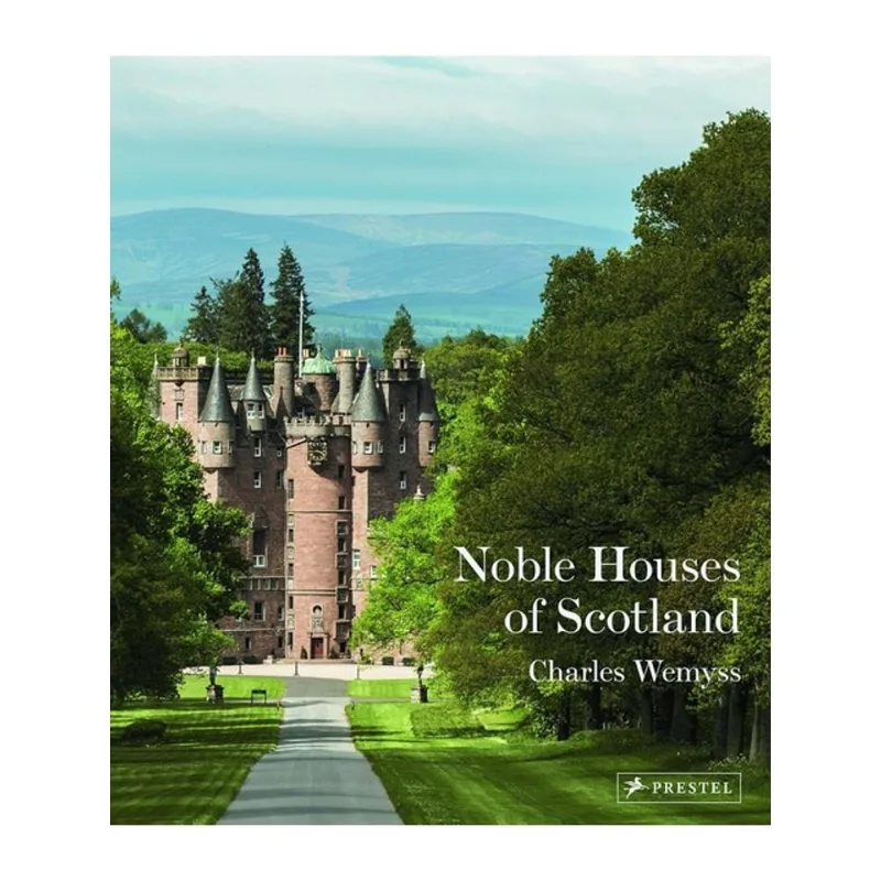 THE NOBLE HOUSES OF SCOTLAND