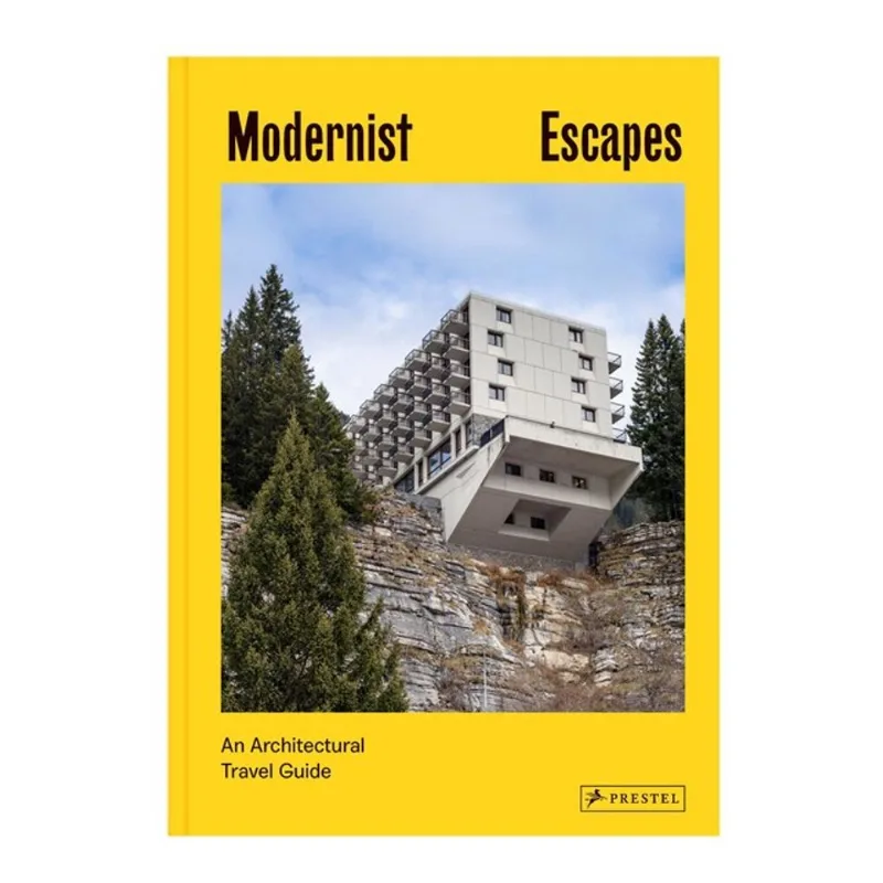 MODERNIST ESCAPES