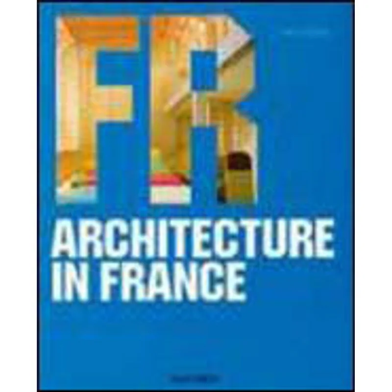 FR - ARCHITECTURE IN FRANCE