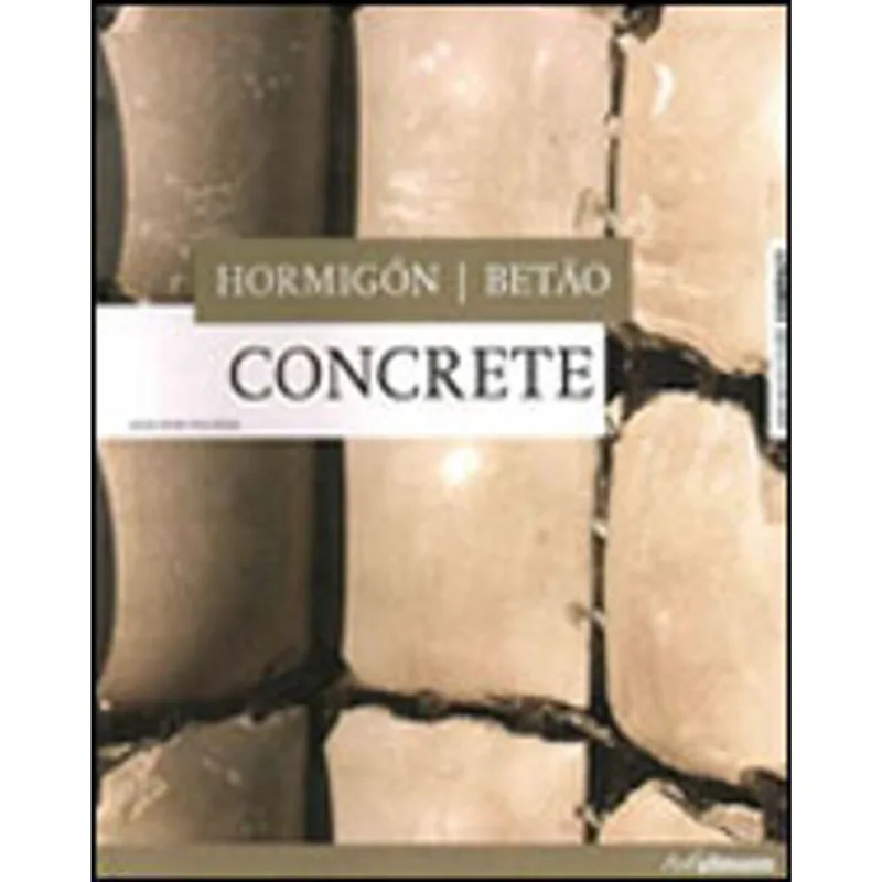 CONCRETE - HORMIGON - BETAO - ARCHITECTURE COMPACT