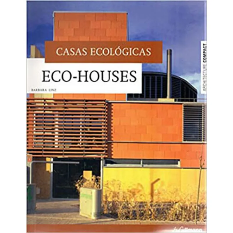 CASAS ECOLOGICAS ECO HOUSES