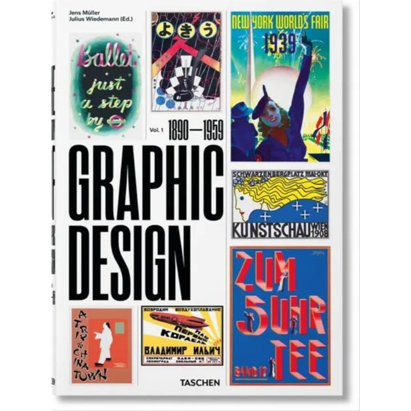 THE HISTORY OF GRAPHIC DESIGN. VOL. 1. 1890–1959