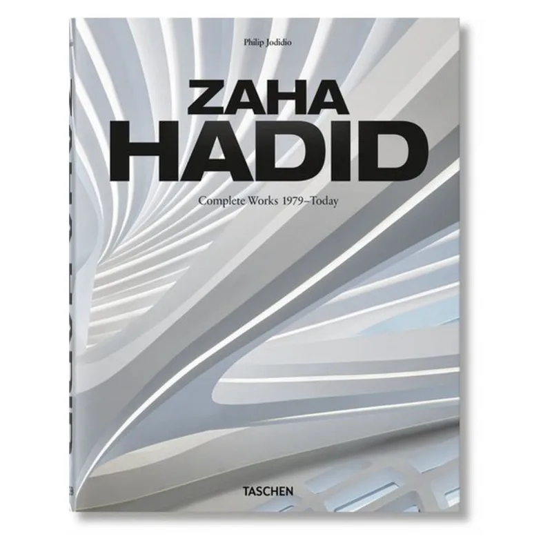 ZAHA HADID - COMPLETE WORKS 1979-TODAY - 2020 EDITION