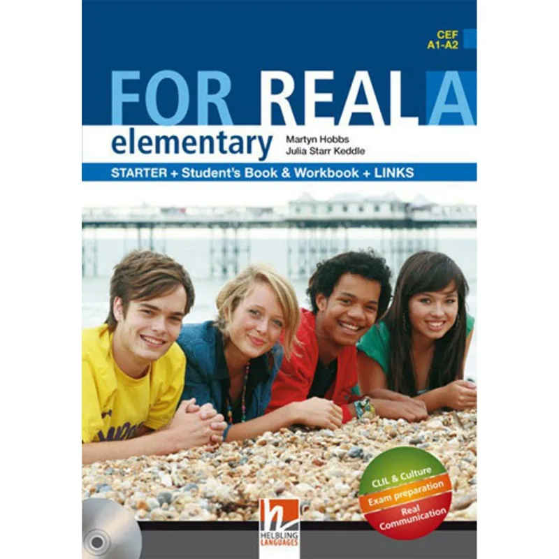 FOR REAL ELEMENTARY A - STUDENT'S BOOK AND WORKBOOK WITH LINKS AND AUDIO CD AND CD-ROM