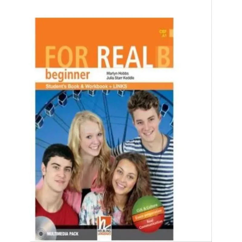 FOR REAL BEGINNER B - STUDENT'S BOOK AND WORKBOOK WITH LINKS + CD-ROM AND LINKS AUDIO CD