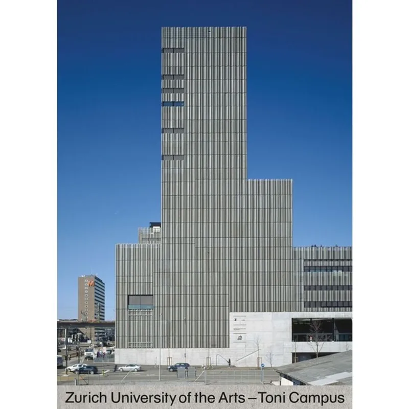 ZURICH UNIVERSITY OF THE ARTS - TONI CAMPUS