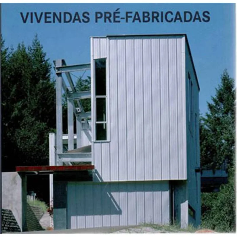 VIVENDAS PRE-FABRICADAS