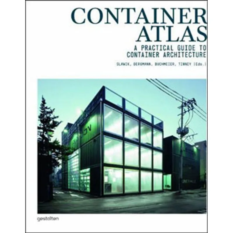 CONTAINER ATLAS - A PRACTICAL GUIDE TO CONTAINER ARCHITECTURE