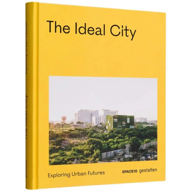 THE IDEAL CITY